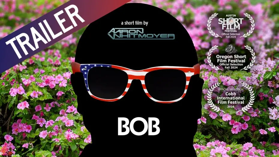 Відео до фільму BOB | BOB trailer