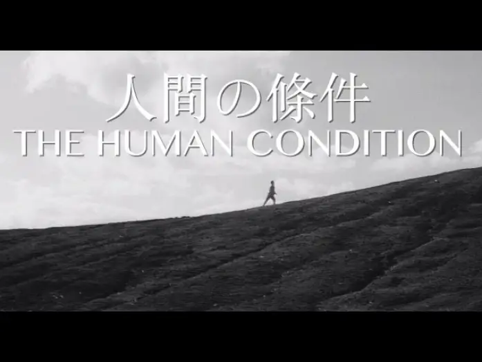 Відео до фільму The Human Condition | The Human Condition Trilogy Trailer