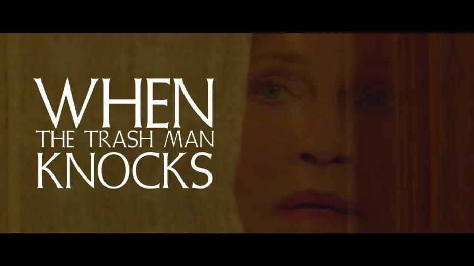 Відео до фільму When the Trash Man Knocks | Official Teaser