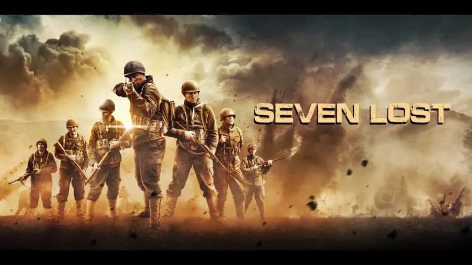 Відео до фільму Seven Lost | Seven Lost Movie Trailer World War 2 HD 4K