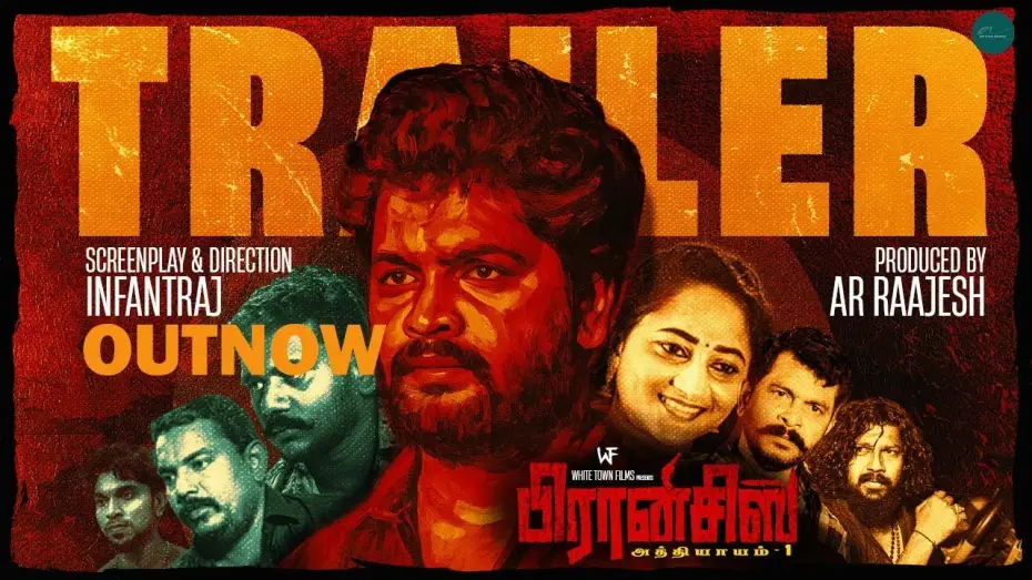 Відео до фільму FRANCIS: Chapter-1 | Francis - Chapter 1 - Official Trailer | Infantraj | AR Raajesh  |  Jass John Paul