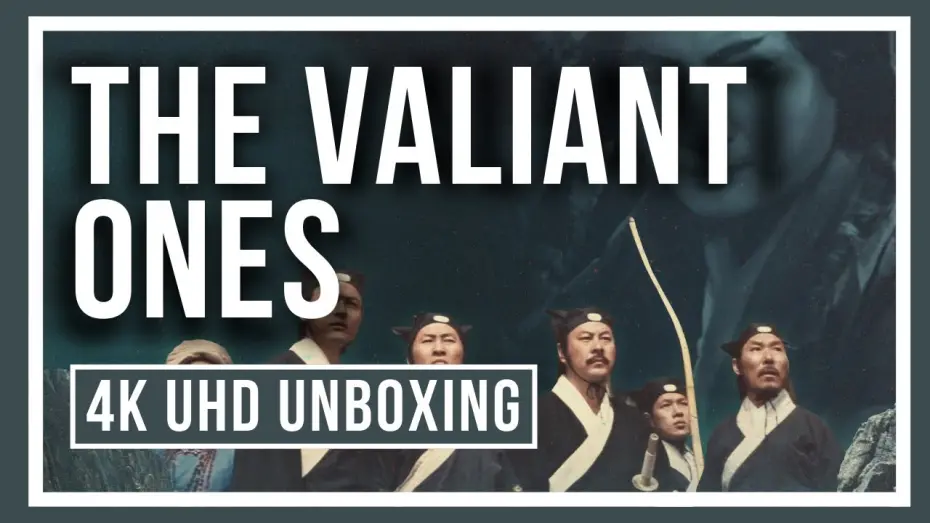 Відео до фільму The Valiant Ones | Masters of Cinema 4K Ultra HD Unboxing