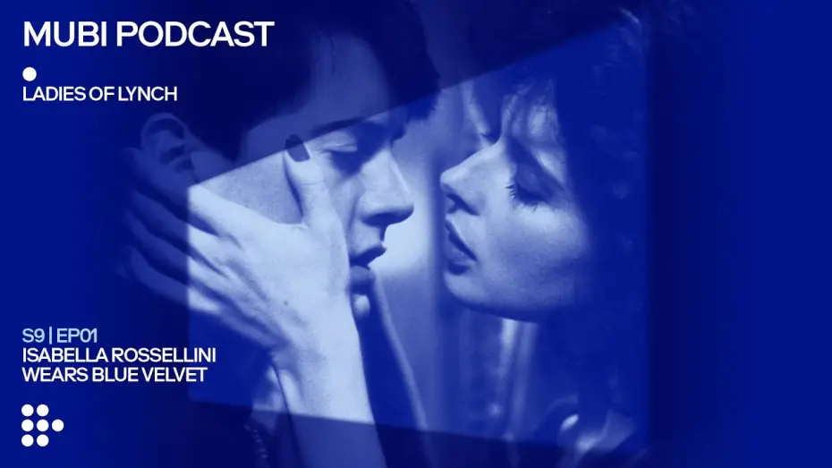 Відео до фільму Синій оксамит | Isabella Rossellini wears BLUE VELVET | MUBI Podcast