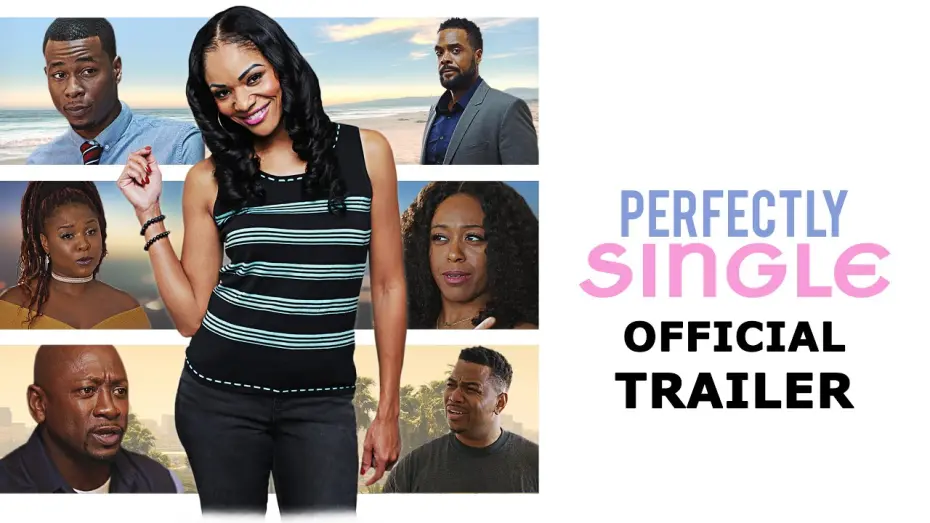 Відео до фільму Perfectly Single | PERFECTLY SINGLE  Official Trailer (2020)