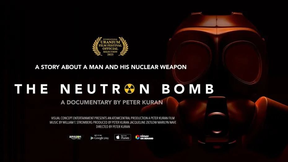 Відео до фільму The Neutron Bomb | Neutron Bomb | Trailer | Available Now