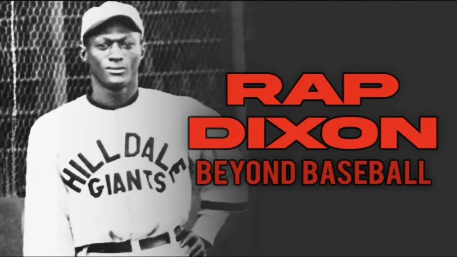 Відео до фільму Rap Dixon: Beyond Baseball | Rap Dixon: Beyond Baseball Trailer - 2