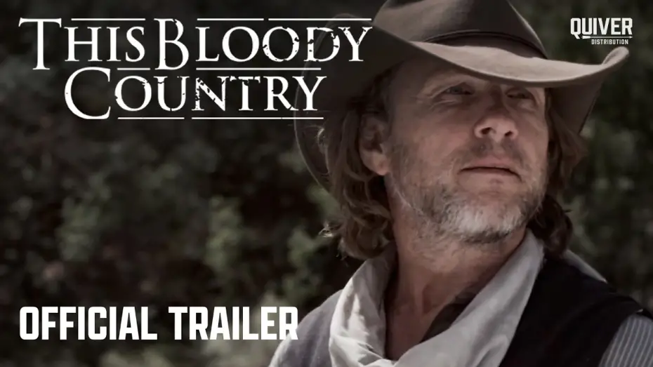 Відео до фільму This Bloody Country | This Bloody Country | Official Trailer