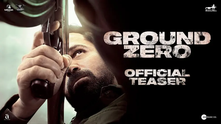 Відео до фільму Ground Zero | Ground Zero | Official Teaser | Emraan Hashmi | Sai Tamhankar | Zoya Hussain