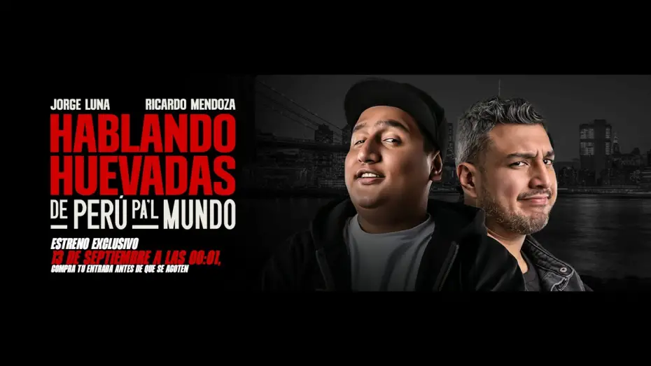 Відео до фільму Hablando Huevadas: De Perú pa’l Mundo | ¡Estreno exclusivo! "Del Perú pa