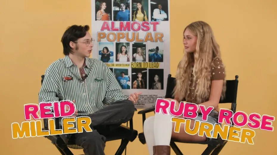 Відео до фільму Almost Popular | Ruby Rose Turner and Reid Miller Discuss "Almost Popular" Roles