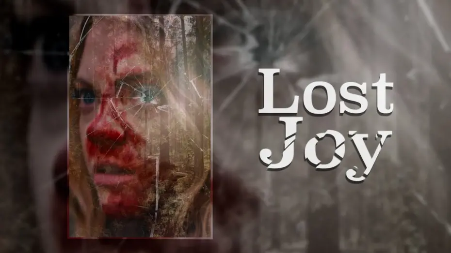 Відео до фільму Lost Joy | Official Trailer