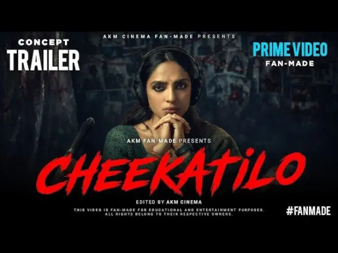 Відео до фільму Cheekatilo | Cheekatilo - Official Trailer | Sobhita Dhulipala | Prime Video India