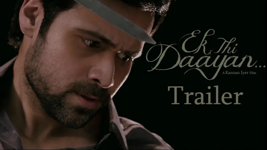 Відео до фільму Ek Thi Daayan | Ek Thi Daayan - 2nd Official Trailer