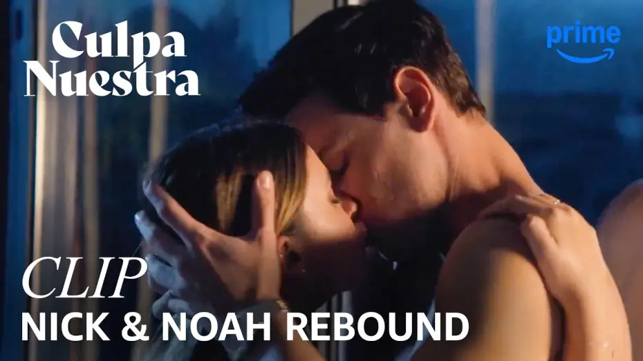 Відео до фільму Our Fault | Nick & Noah Rebound - Clip [Subtitled]