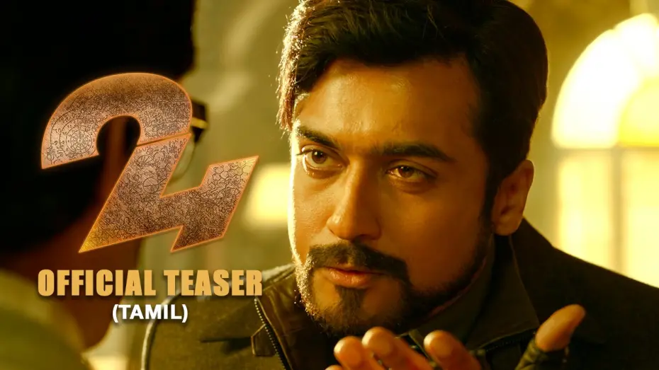Відео до фільму 24 | 24 Official Teaser Tamil | Suriya, Samantha Ruth Prabhu, Nithya Menen | AR.Rahman | Vikram K Kumar