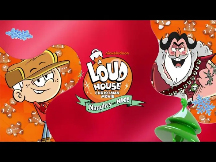 Відео до фільму A Loud House Christmas Movie: Naughty or Nice | A Loud House Christmas Movie: Naughty or Nice | Official Trailer