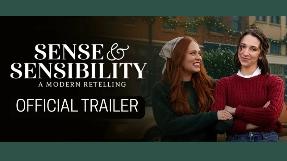 Відео до фільму Sense & Sensibility: A Modern Retelling | Trailer