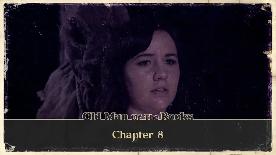 Відео до фільму Old Man of the Rooks | Old Man of the Rooks: Chapter 8