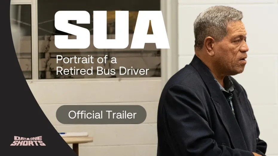 Відео до фільму Sua: Portrait of a Retired Bus Driver | Sua: Portrait of a Retired Bus Driver (Trailer) | Day One Shorts 2024