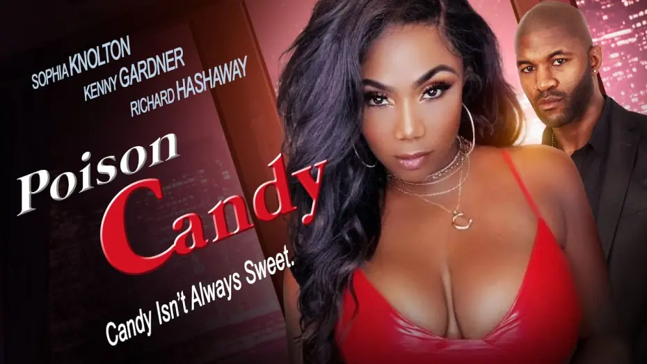 Відео до фільму Poison Candy | Official Trailer