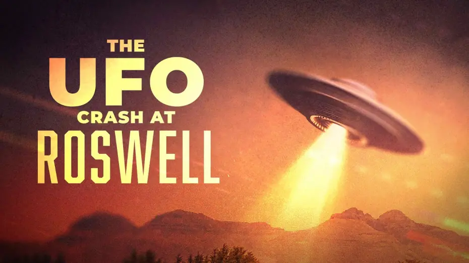 Відео до фільму The UFO Crash at Roswell | The UFO Crash at Roswell (Official Trailer)