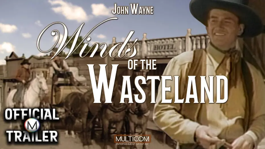 Відео до фільму Winds of the Wasteland | Official Trailer