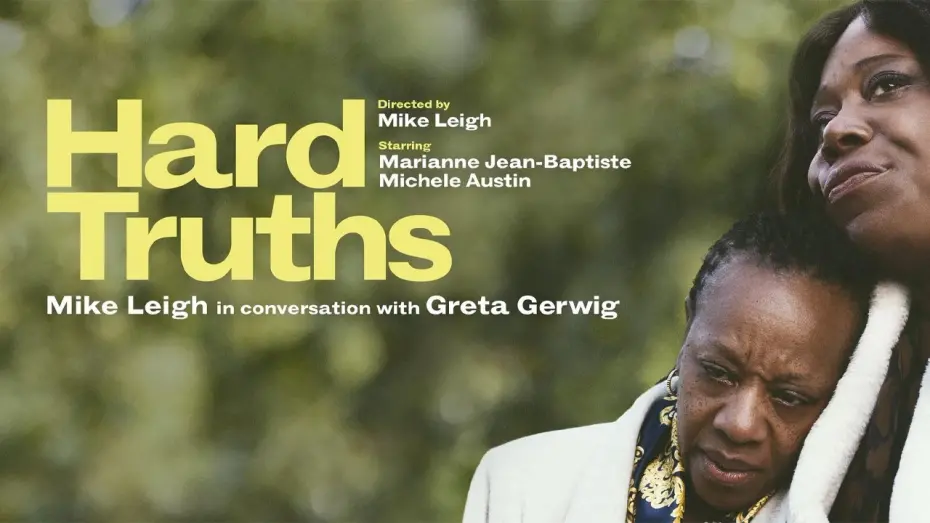 Відео до фільму Hard Truths | Greta Gerwig x Mike Leigh: HARD TRUTHS Q&A
