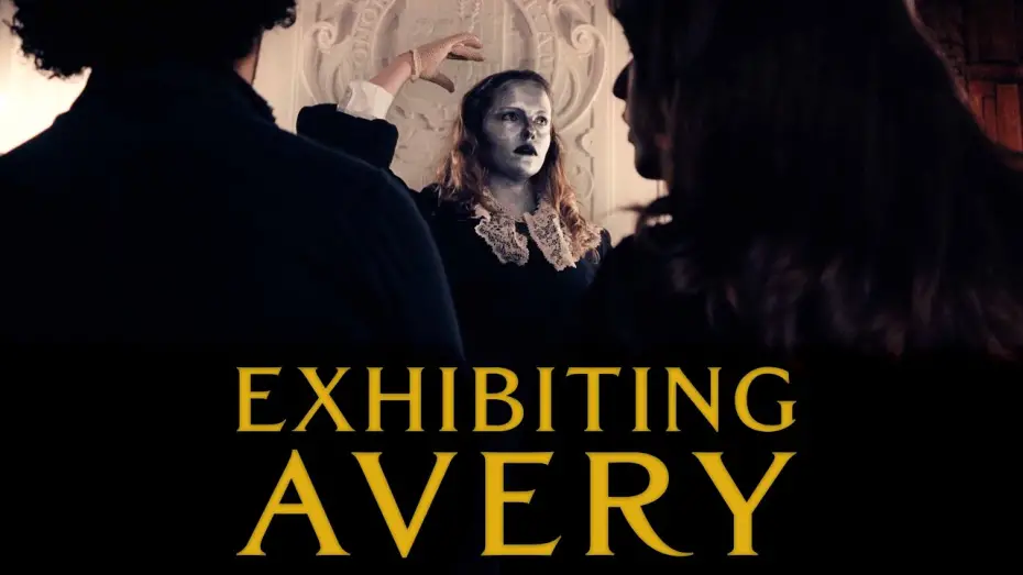 Відео до фільму Exhibiting Avery | Exhibiting Avery (2025) | Official Trailer