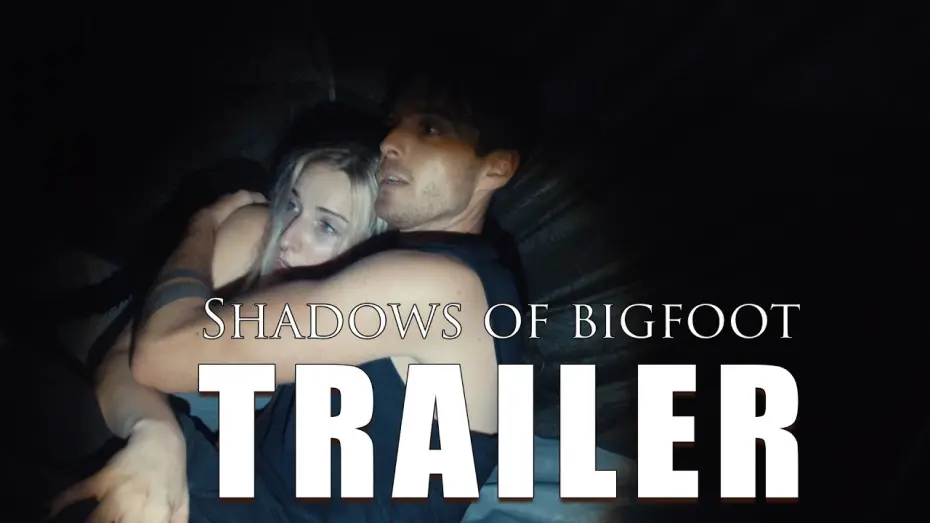 Відео до фільму Shadows of Bigfoot | SHADOWS OF BIGFOOT Official Trailer 2024 Horror Film