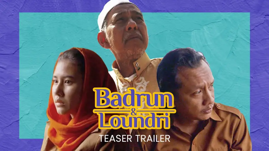 Відео до фільму Badrun & Laundry | Official Teaser &lsquo;Badrun and Loundri&rsquo; | 11-18 Nov 2023 di Jakarta World Cinema Week