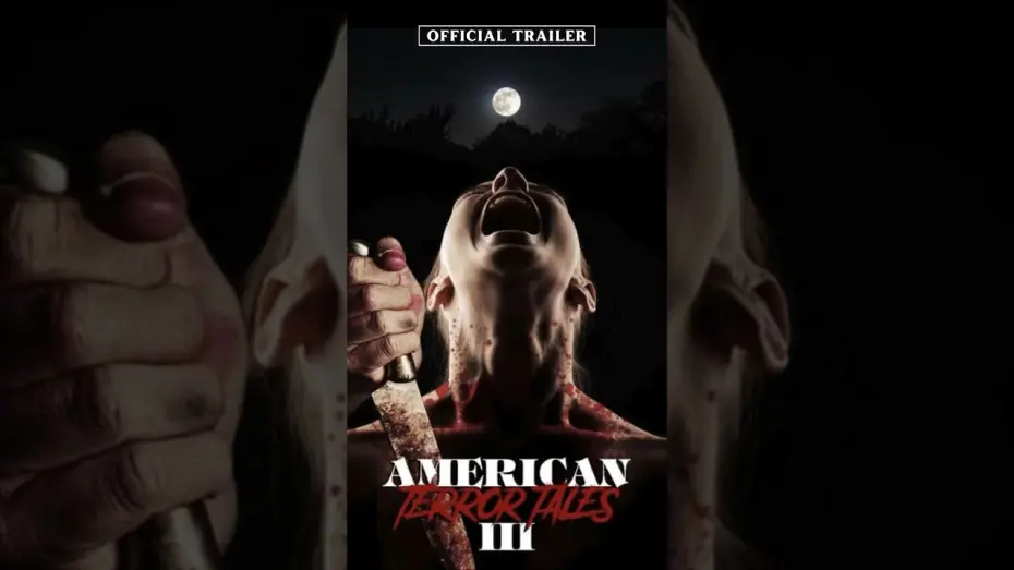 Відео до фільму American Terror Tales 3 | American Terror Tales 3  (Official Trailer)