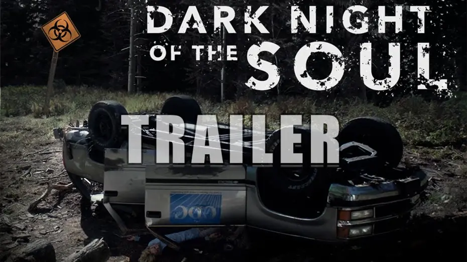 Відео до фільму Dark Night of the Soul | DARK NIGHT OF THE SOUL Official Trailer (2024) US Thriller