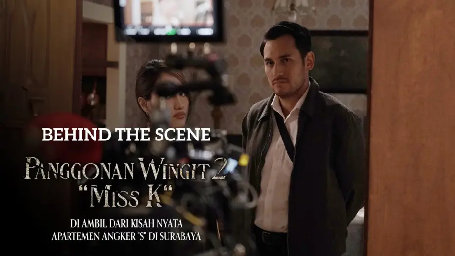 Відео до фільму The Haunted Apartment: "Miss K" | Behind The Scenes Panggonan Wingit 2 "Miss K" | Arifin Putra Mendalami Peran sebagai Polisi