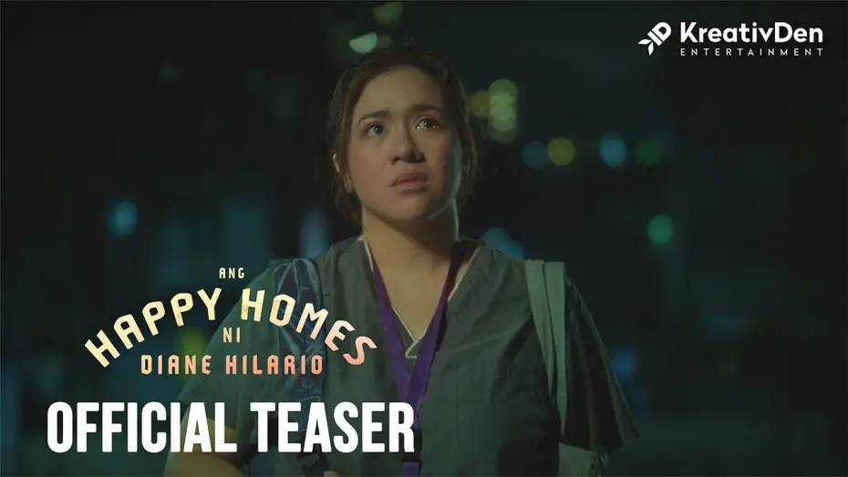 Відео до фільму Ang Happy Homes ni Diane Hilario | Ang Happy Homes Ni Diane Hilario | Official Teaser