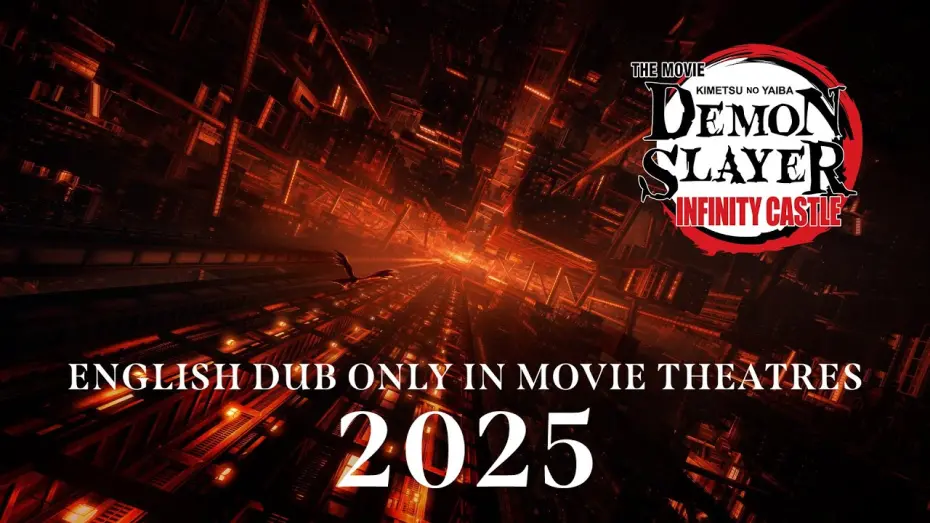Відео до фільму Demon Slayer: Kimetsu no Yaiba Infinity Castle | Only in Movie Theatres 2025 (English Dub)