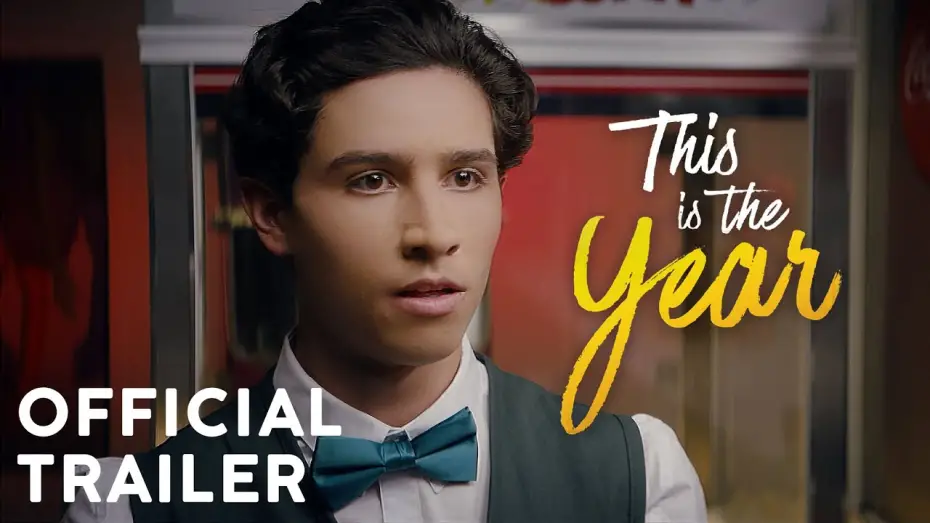 Відео до фільму This Is the Year | This Is The Year - Official Trailer (2020)