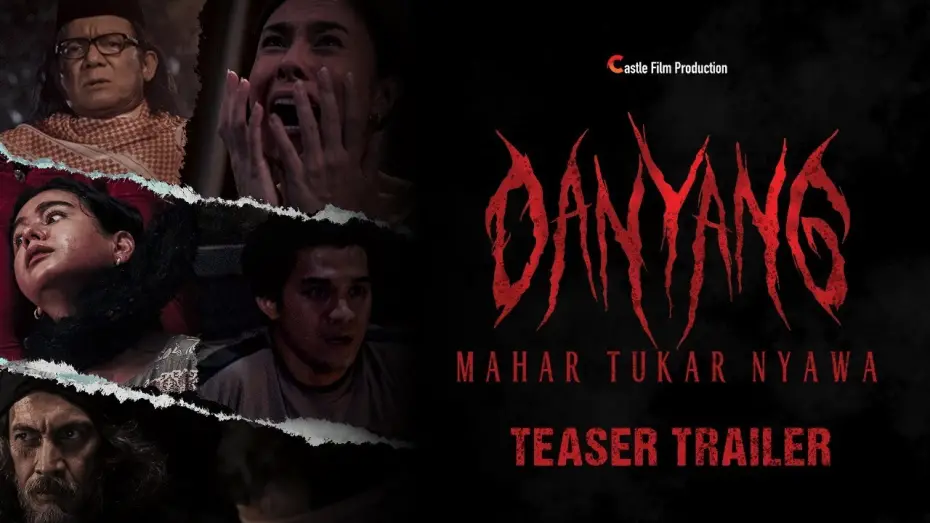 Відео до фільму Danyang: Mahar Tukar Nyawa | Danyang "Mahar Tukar Nyawa" - Teaser Trailer