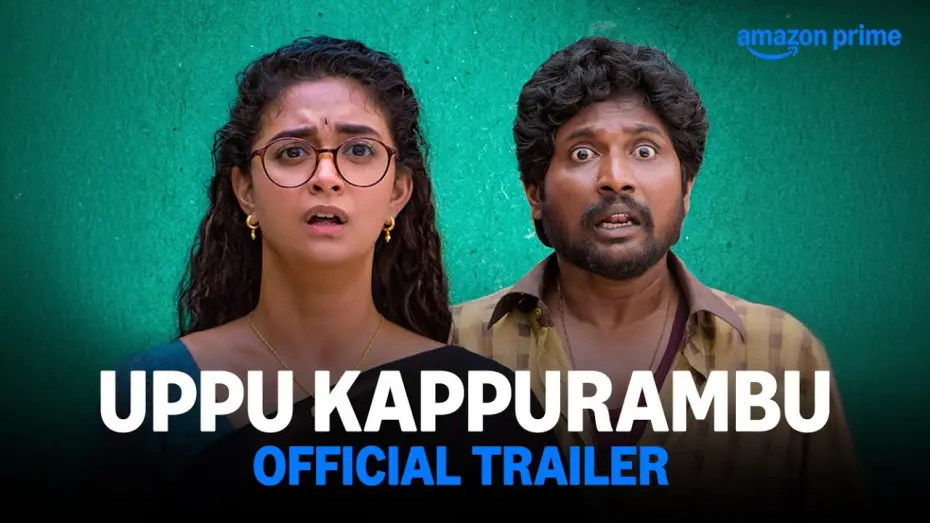 Відео до фільму Uppu Kappurambu | Uppu Kappurambu - Official Trailer | Prime Video India