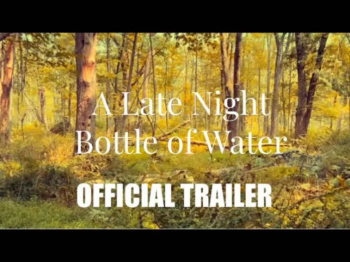 Відео до фільму A Late Night Bottle of Water | A Light Night Bottle of Water - TRAILER