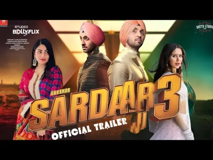 Відео до фільму Sardarji 3 | SARDAAR JI 3 (OFFICIAL TRAILER) DILJIT DOSANJH SONAM BAJWA NEERU BAJWA RELEASING 12th march 2025