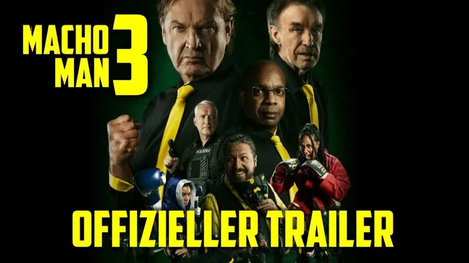 Відео до фільму Macho Man 3 | MACHO MAN 3 (Offizieller Kino-Trailer)