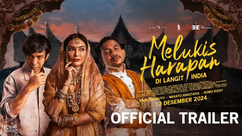 Відео до фільму Melukis Harapan Di Langit India | OFFICIAL TRAILER FILM "MELUKIS HARAPAN DI LANGIT INDIA"