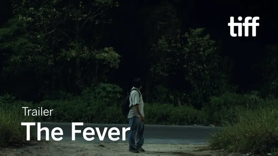 Відео до фільму The Fever | THE FEVER Trailer | TIFF 2019
