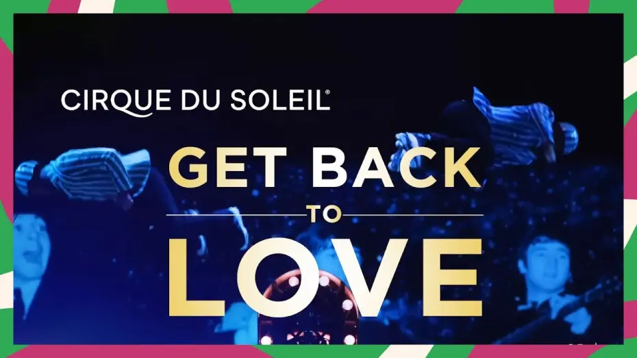 Відео до фільму The Beatles LOVE | The Beatles LOVE by Cirque du Soleil | Official Trailer 2022 | Cirque du Soleil