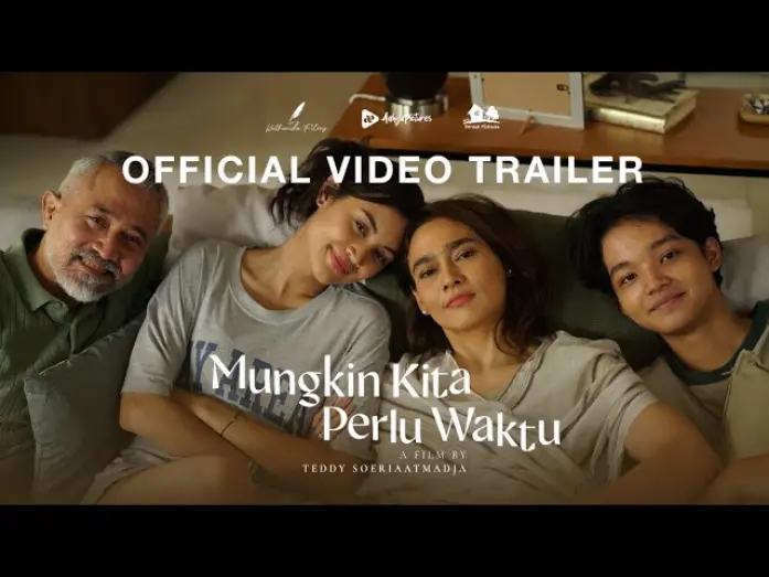 Відео до фільму All We Need Is Time | Official Trailer Mungkin Kita Perlu Waktu - 15 Mei 2025