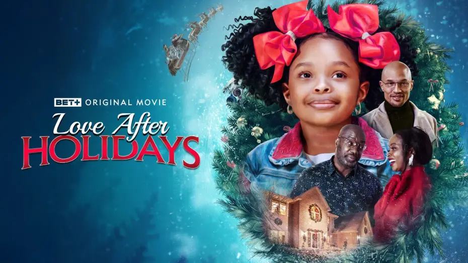 Відео до фільму Love After Holidays | Love After Holidays | BET+ Original Movie | Streaming December 4th