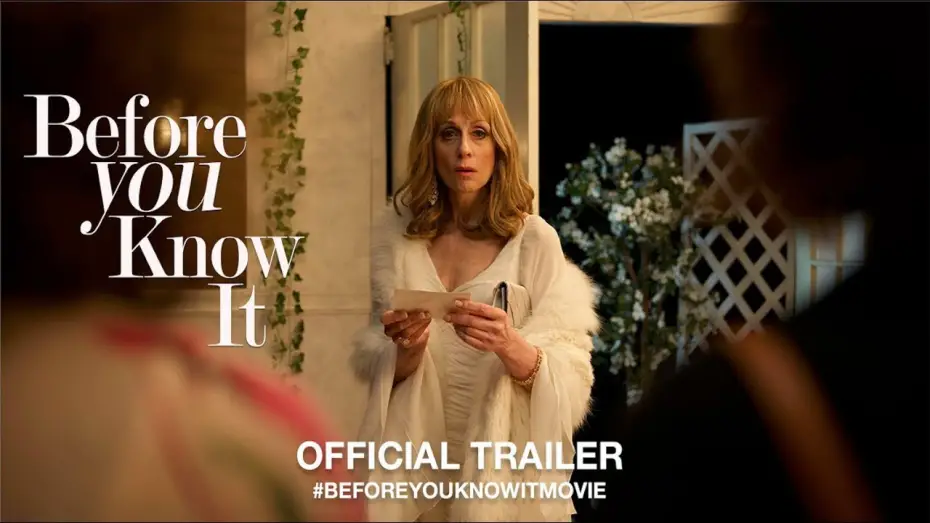 Відео до фільму Before You Know It | Before You Know It (2019) | Official Trailer HD