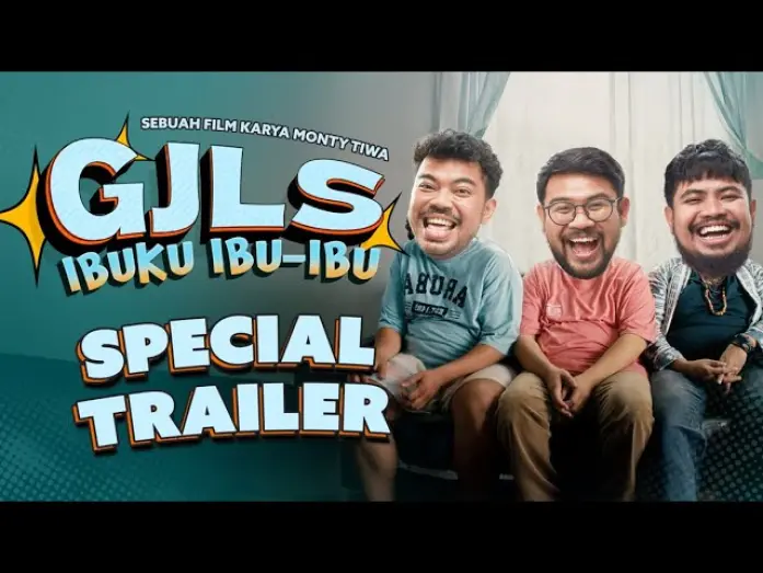 Відео до фільму GJLS: Ibuku Ibu-Ibu | GJLS Ibuku Ibu-Ibu - Special Trailer