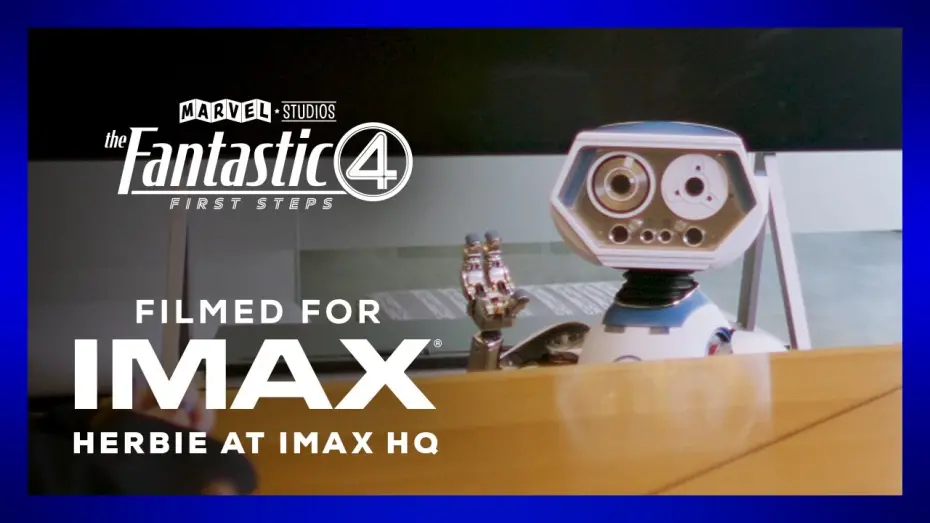 Відео до фільму Фантастична четвірка | H.E.R.B.I.E. Visits IMAX HQ