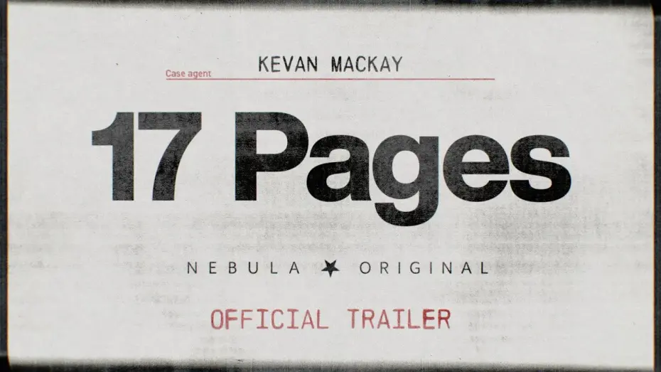 Відео до фільму 17 Pages | 17 Pages Official Trailer
